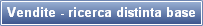 Vendite - ricerca distinta base
